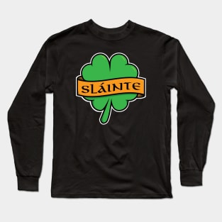 Slainte Shamrock T-Shirt Long Sleeve T-Shirt